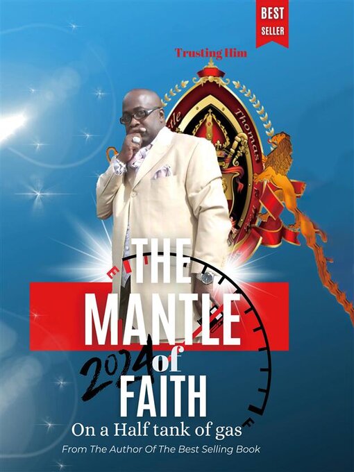 Title details for The Mantle of Faith by Apostle Thomas E. Webb - Available